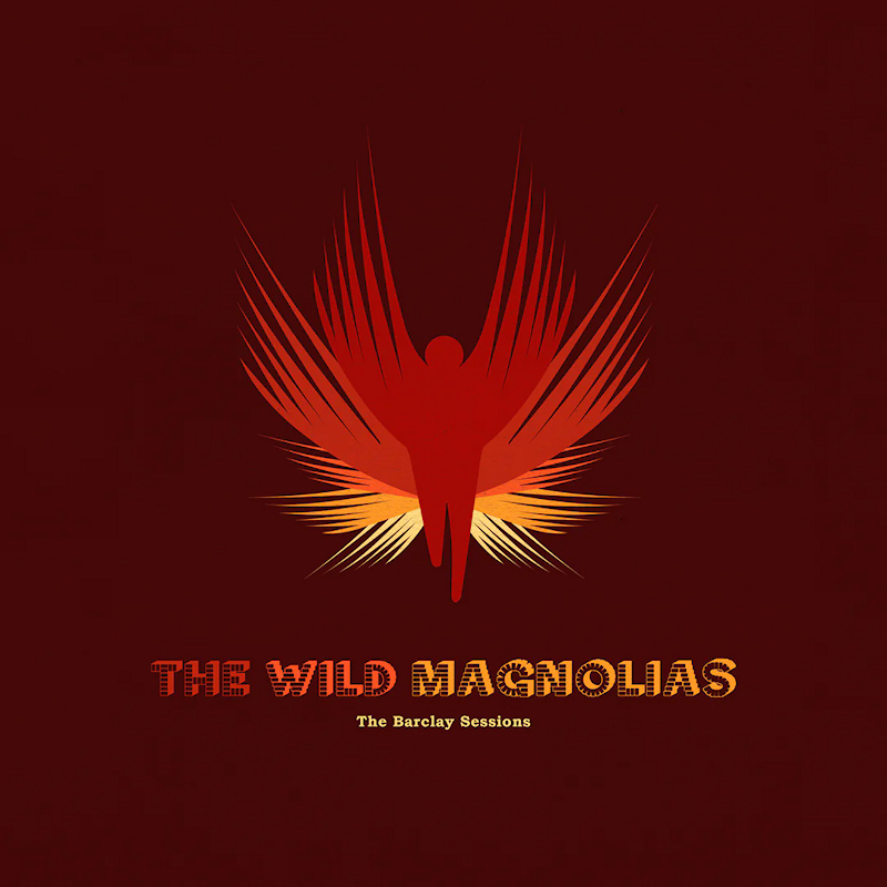 The Wild Magnolias - The Barclay SessionsThe-Wild-Magnolias-The-Barclay-Sessions.jpg