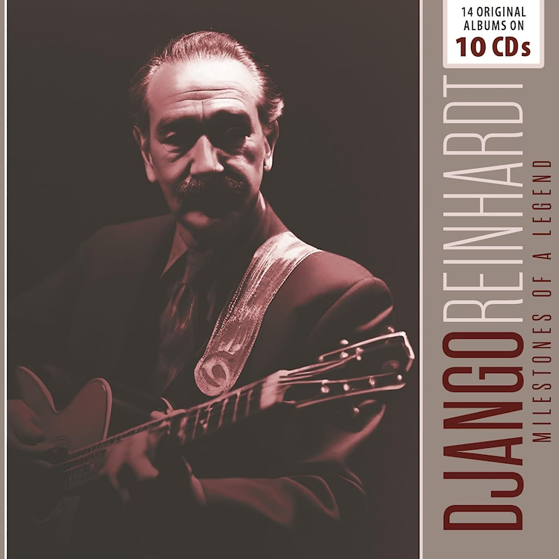 Django Reinhardt - Milestones Of A LegendDjango-Reinhardt-Milestones-Of-A-Legend.jpg