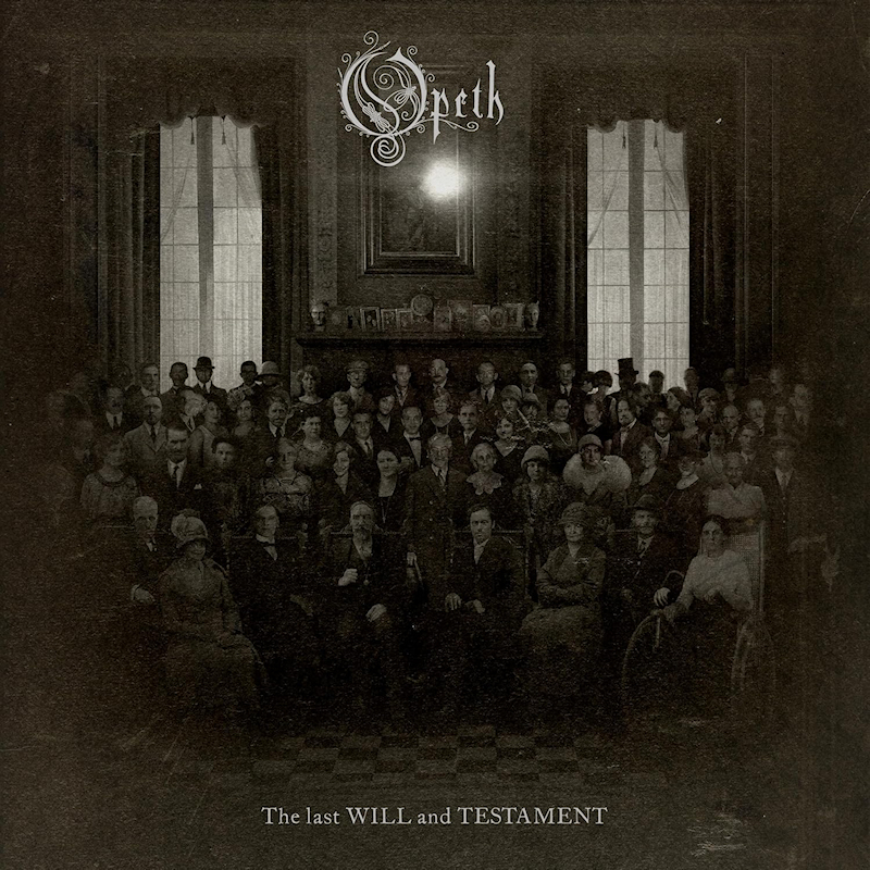 Opeth - The Last Will And TestamentOpeth-The-Last-Will-And-Testament.jpg