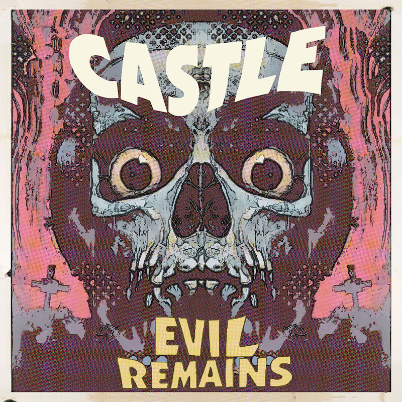 Castle - Evil RemainsCastle-Evil-Remains.jpg