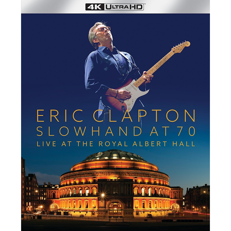 Eric Clapton - Slowhand At 70: Live At The Royal Albert Hall -4K-Eric-Clapton-Slowhand-At-70-Live-At-The-Royal-Albert-Hall-4K-.jpg