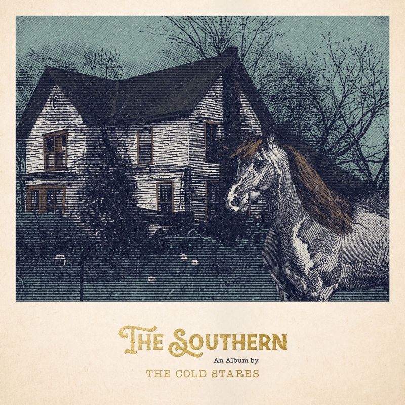 The Cold Stares - The SouthernThe-Cold-Stares-The-Southern.jpg