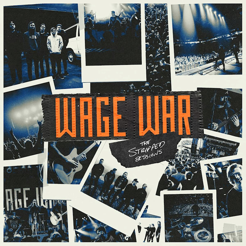 Wage War - The Stripped SessionsWage-War-The-Stripped-Sessions.jpg