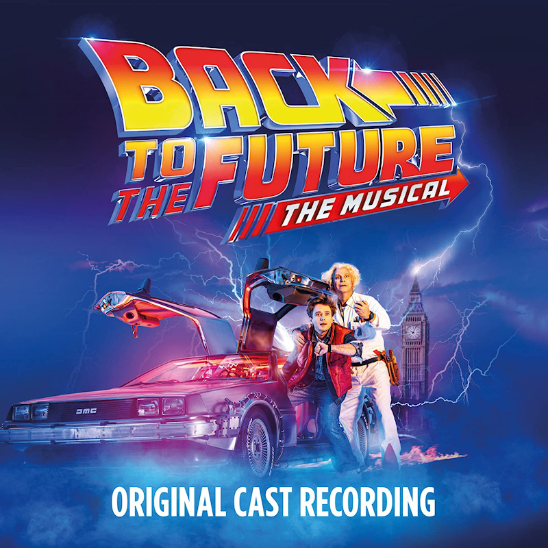 Original Cast Recording - Back To The Future: The MusicalOriginal-Cast-Recording-Back-To-The-Future-The-Musical.jpg