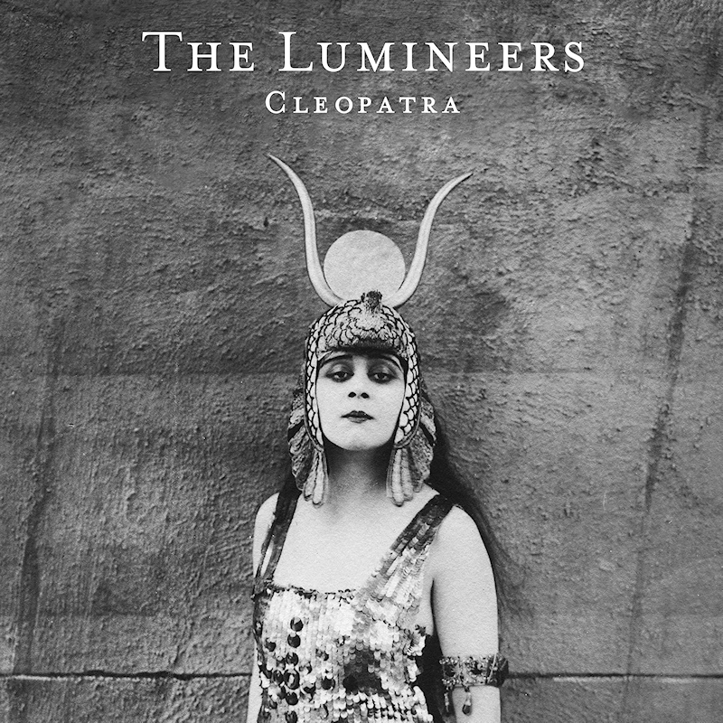 The Lumineers - CleopatraThe-Lumineers-Cleopatra.jpg