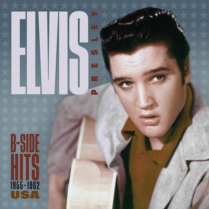 Elvis Presley - B-Side Hits 1955-1962 USAElvis-Presley-B-Side-Hits-1955-1962-USA.jpg