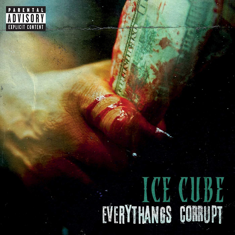 Ice Cube - Everythangs CorruptIce-Cube-Everythangs-Corrupt.jpg