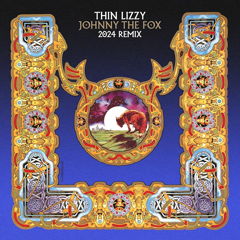 Thin Lizzy - Johnny The Fox (2024 remix)Thin-Lizzy-Johnny-The-Fox-2024-remix.jpg