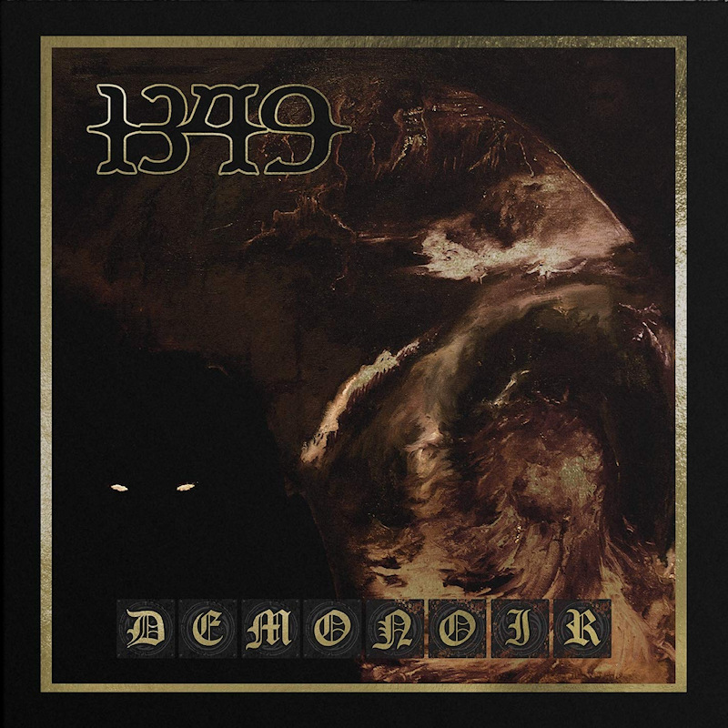 1349 - Demonoir (Limited Edition)1349-Demonoir-Limited-Edition.jpg