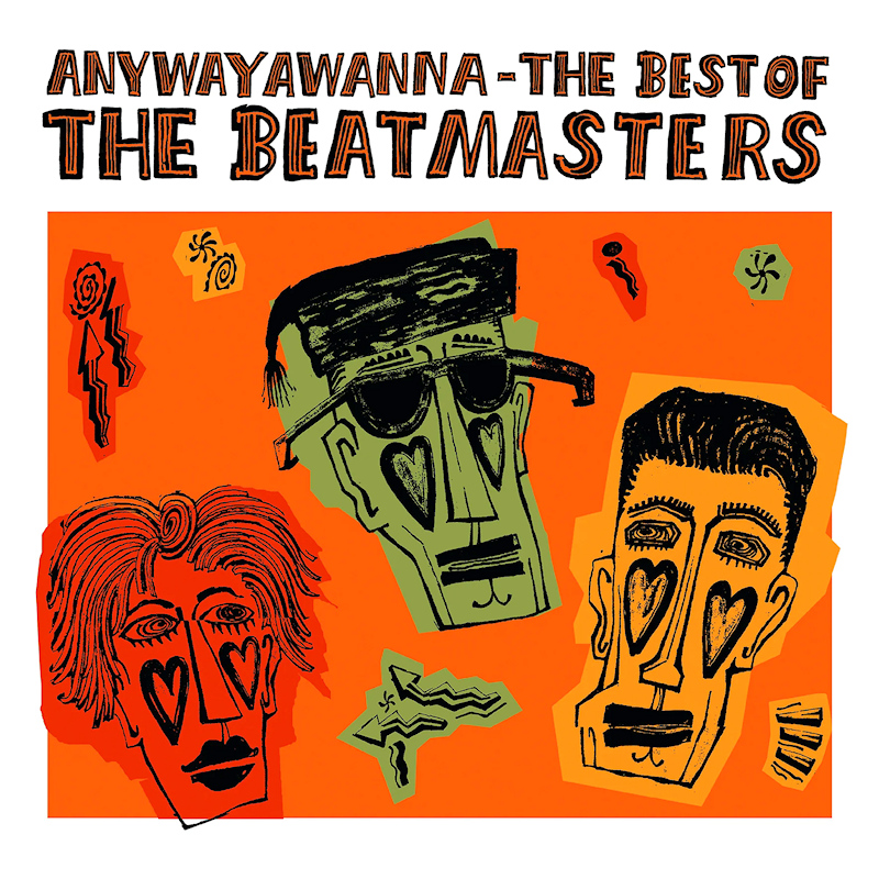 The Beatmasters - Anywayawanna - The Best OfThe-Beatmasters-Anywayawanna-The-Best-Of.jpg