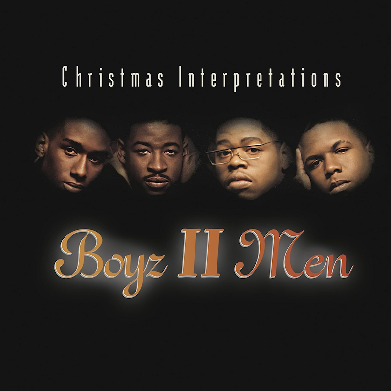 Boyz II Men - Christmas InterpretationsBoyz-II-Men-Christmas-Interpretations.jpg