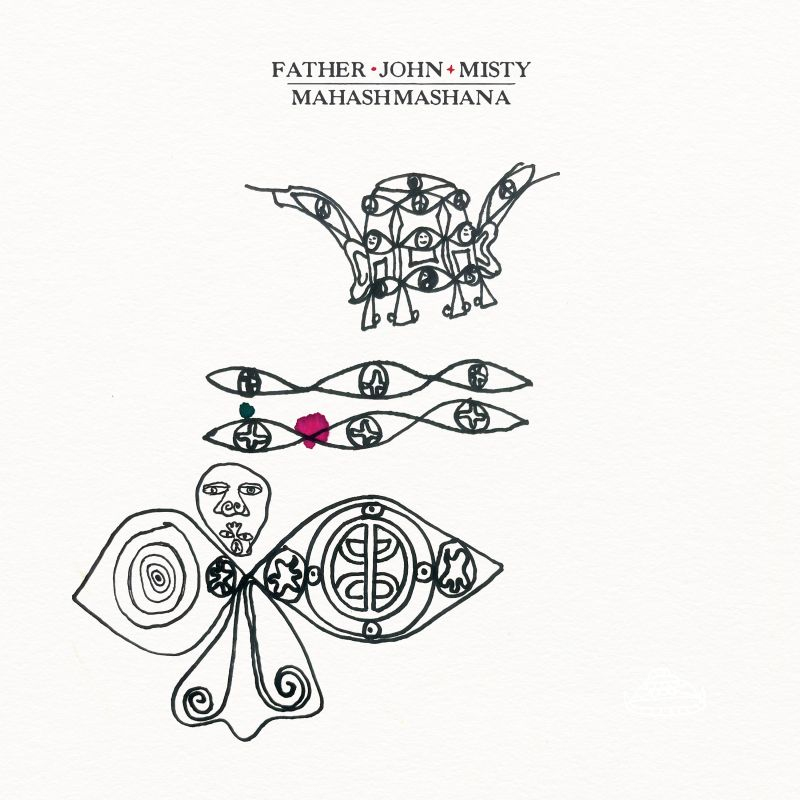 Father John Misty - MahashmashanaFather-John-Misty-Mahashmashana.jpg