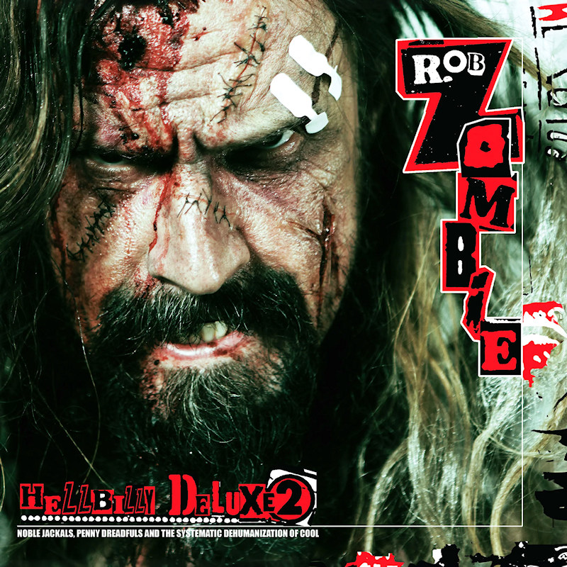 Rob Zombie - Hellbilly Deluxe 2Rob-Zombie-Hellbilly-Deluxe-2.jpg