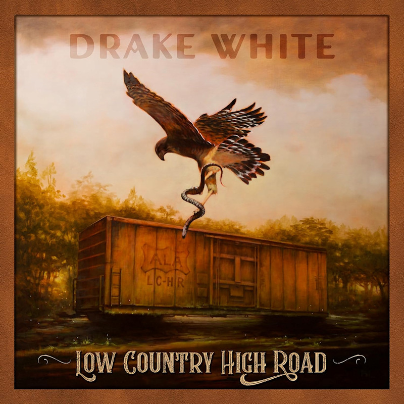 Drake White - Low Country High RoadDrake-White-Low-Country-High-Road.jpg