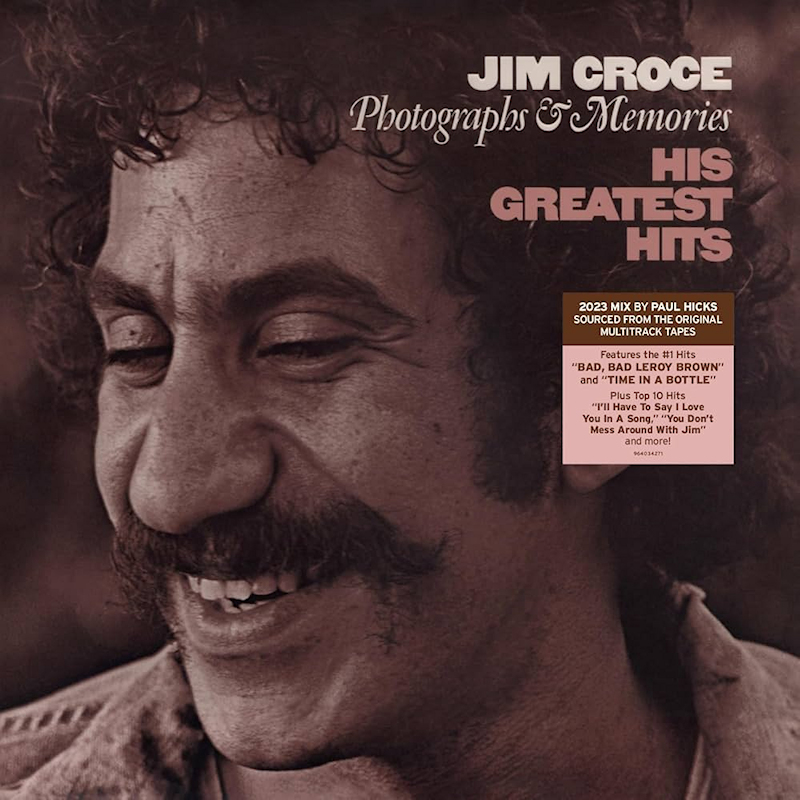 Jim Croce - Photographs & Memories: His Greatest Hits (2023 Mix)Jim-Croce-Photographs-Memories-His-Greatest-Hits-2023-Mix.jpg