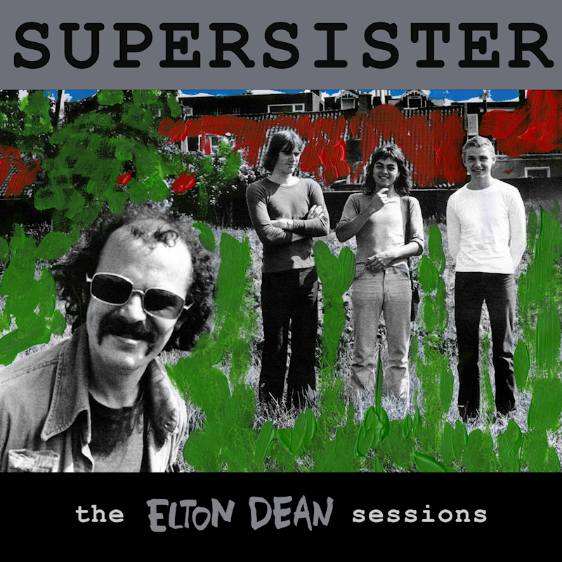 Supersister - The Elton Dean SessionsSupersister-The-Elton-Dean-Sessions.jpg