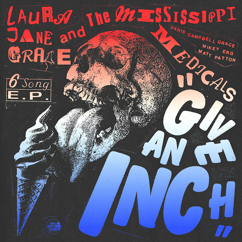 Laura Jane Grace & The Mississippi Medicals - Give An Inch EPLaura-Jane-Grace-The-Mississippi-Medicals-Give-An-Inch-EP.jpg