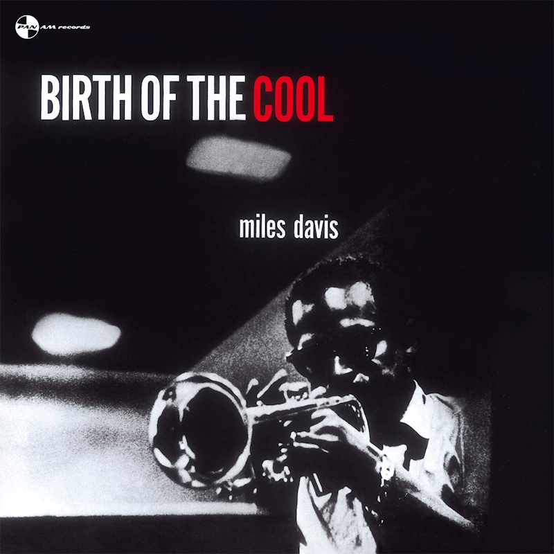 Miles Davis - Birth Of The Cool -Pan Am-Miles-Davis-Birth-Of-The-Cool-Pan-Am-.jpg