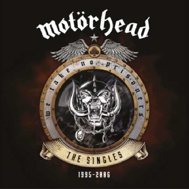 Motorhead-We Take No Prisoners (the Singles 1995 - 2006)-2-CDMotorhead-We-Take-No-Prisoners-the-Singles-1995-2006-2-CD.jpg