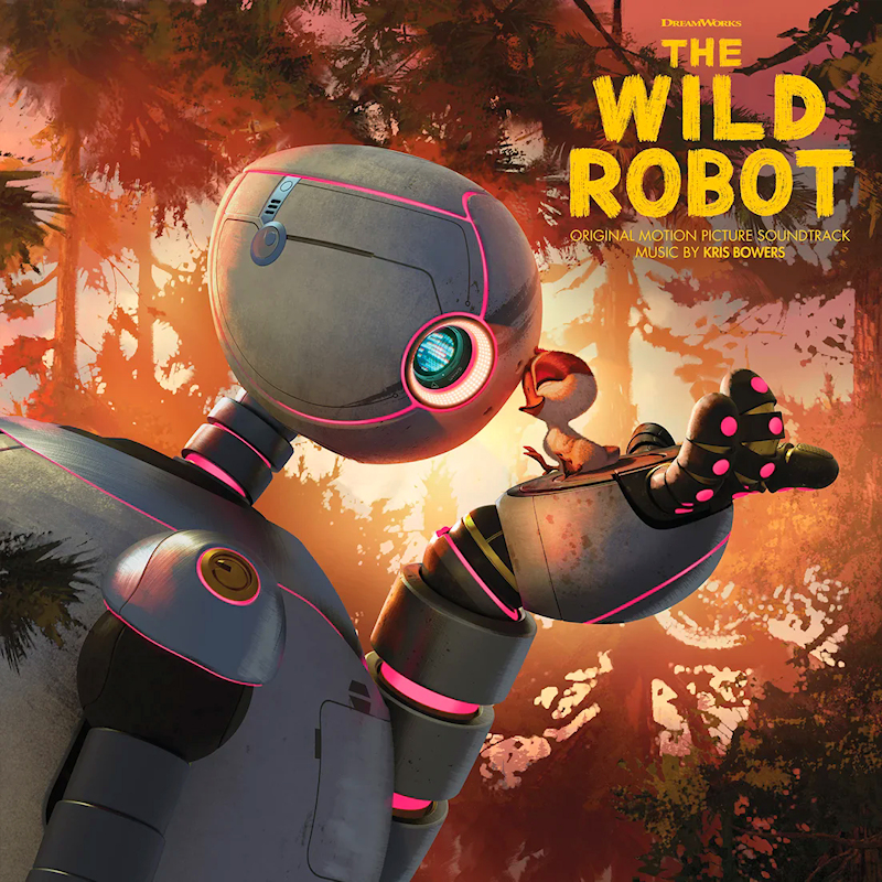 OST - The Wild Robot (Music By Kris Bowers)OST-The-Wild-Robot-Music-By-Kris-Bowers.jpg