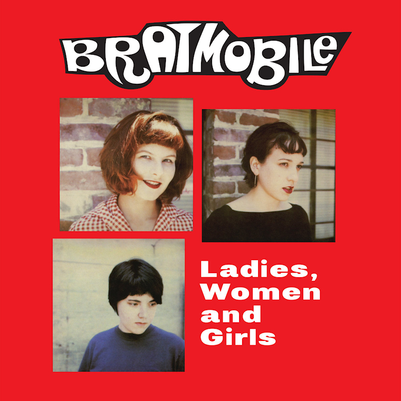 Bratmobile - Ladies, Women And GirlsBratmobile-Ladies-Women-And-Girls.jpg