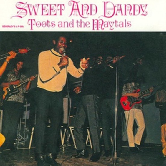 Toots And The Maytals-Sweet And Dandy-1Toots-And-The-Maytals-Sweet-And-Dandy-1.jpg