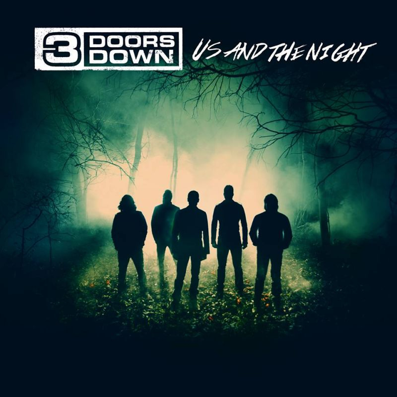 3 Doors Down - Us And The Night3-Doors-Down-Us-And-The-Night.jpg