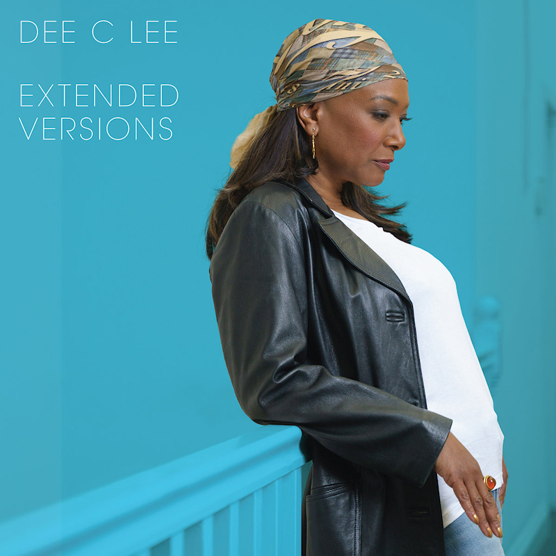 Dee C Lee - Extended VersionsDee-C-Lee-Extended-Versions.jpg