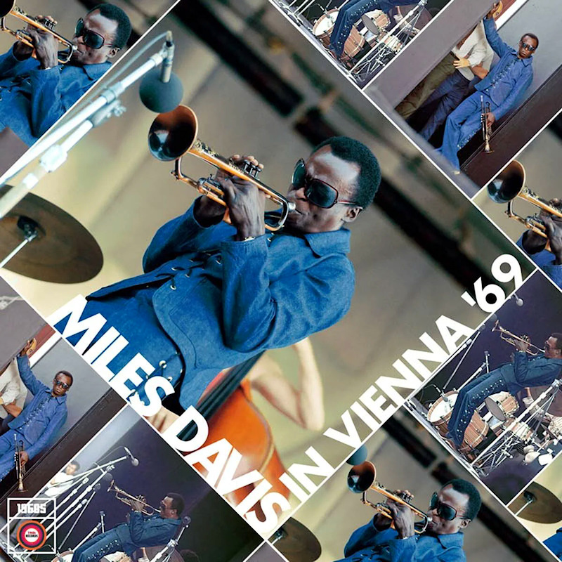 Miles Davis - Miles Davis In Vienna '69Miles-Davis-Miles-Davis-In-Vienna-69.jpg