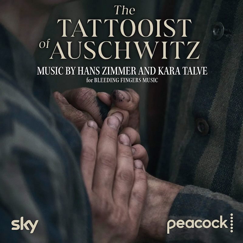 OST - The Tattooist Of Auschwitz (Music By Hans Zimmer And Kara Talve)OST-The-Tattooist-Of-Auschwitz-Music-By-Hans-Zimmer-And-Kara-Talve.jpg