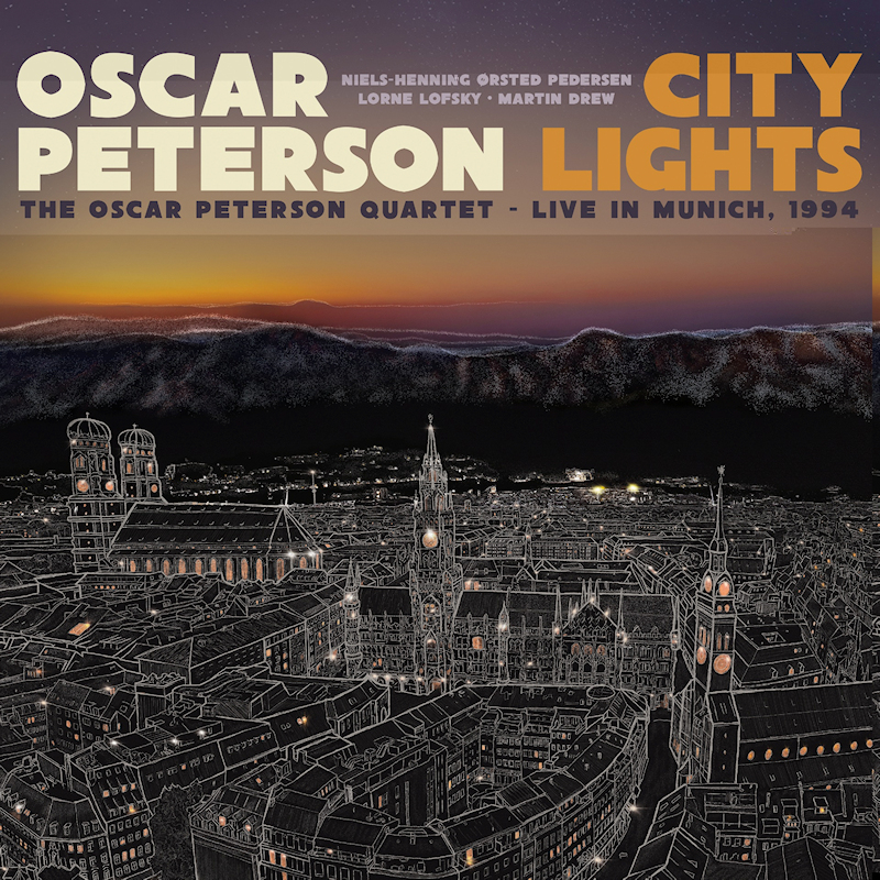 Oscar Peterson - City Lights: Live In Munich, 1994Oscar-Peterson-City-Lights-Live-In-Munich-1994.jpg