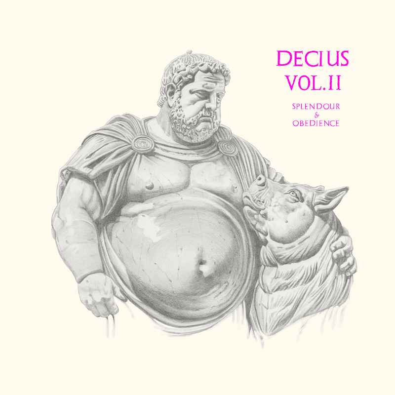 Decius - Decius Vol. II (Splendour & Obedience)Decius-Decius-Vol.-II-Splendour-Obedience.jpg