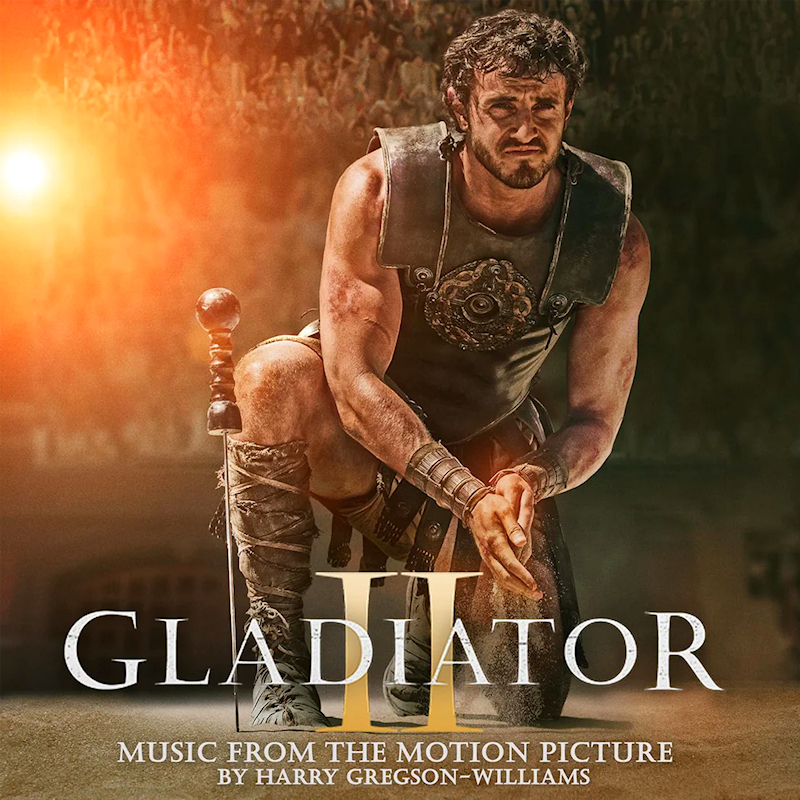 OST - Gladiator II (Music By Harry Gregson-Williams)OST-Gladiator-II-Music-By-Harry-Gregson-Williams.jpg