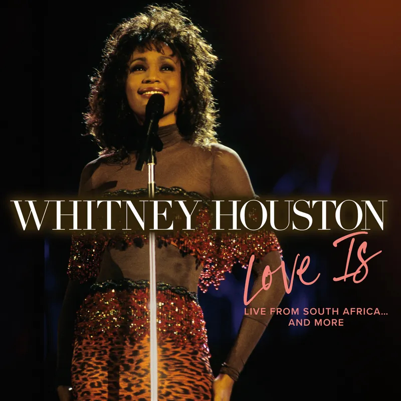 Whitney Houston - Love Is: Live From South Africa... And MoreWhitney-Houston-Love-Is-Live-From-South-Africa...-And-More.jpg