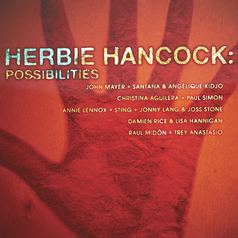 Herbie Hancock - Possibilities -lp-Herbie-Hancock-Possibilities-lp-.jpg