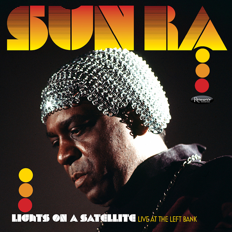 Sun Ra - Lights On A Satellite: Live At The Left BankSun-Ra-Lights-On-A-Satellite-Live-At-The-Left-Bank.jpg