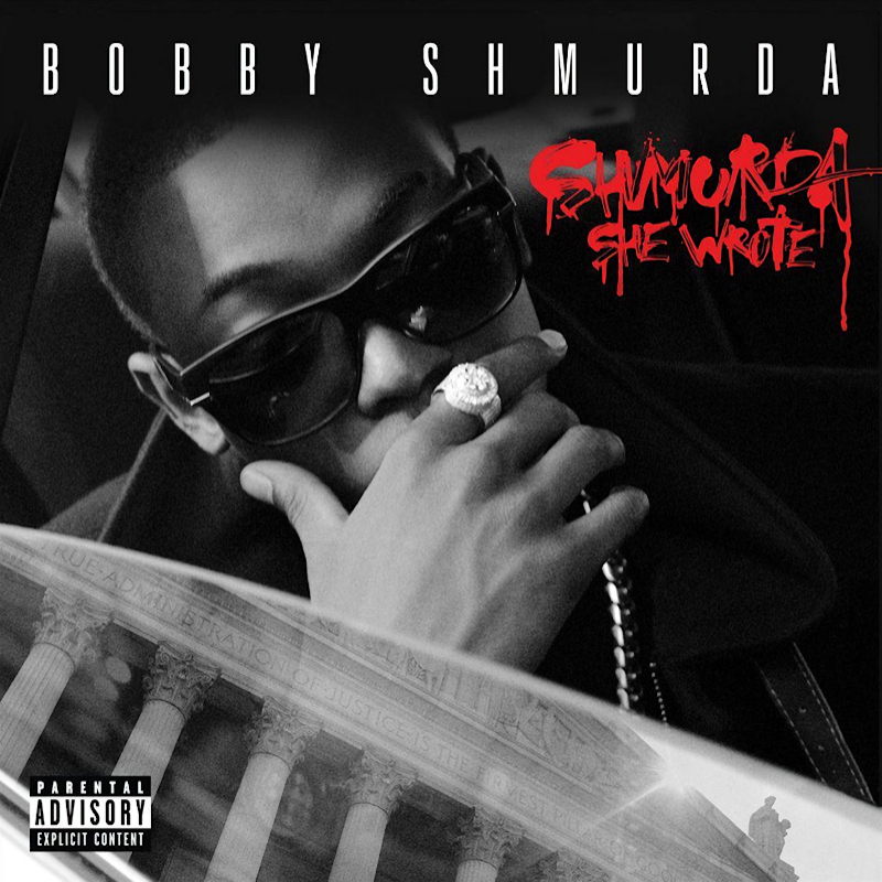 Bobby Shmurda - Shmurda She WroteBobby-Shmurda-Shmurda-She-Wrote.jpg