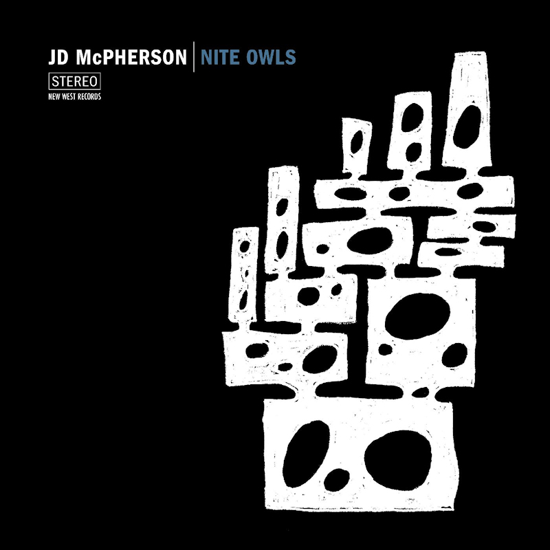 JD McPherson - Nite OwlsJD-McPherson-Nite-Owls.jpg