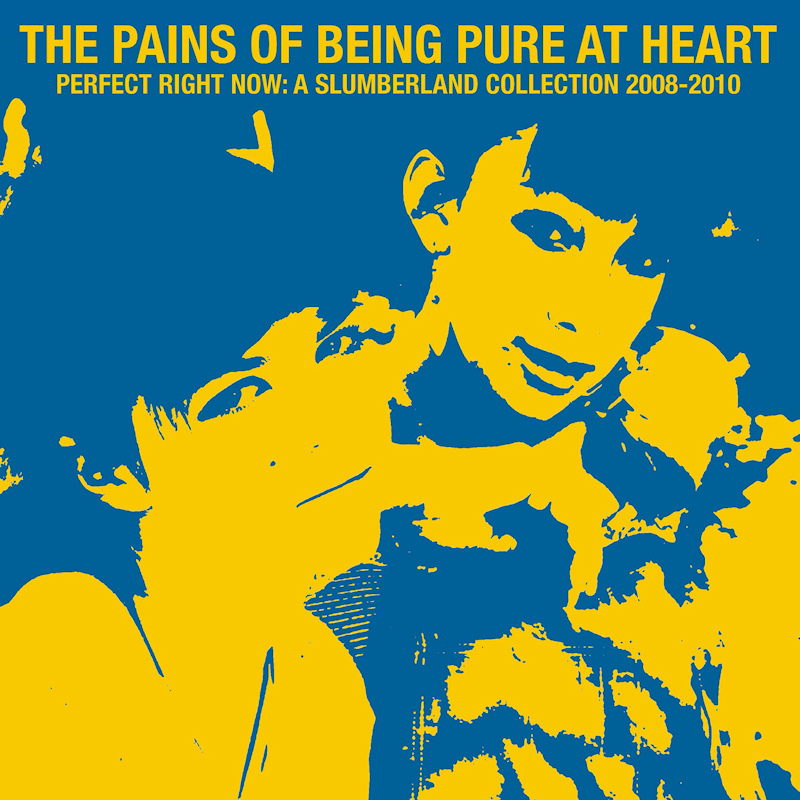 The Pains Of Being Pure At Heart - Perfect Right Now: A Slumberland Collection 2008-2010The-Pains-Of-Being-Pure-At-Heart-Perfect-Right-Now-A-Slumberland-Collection-2008-2010.jpg