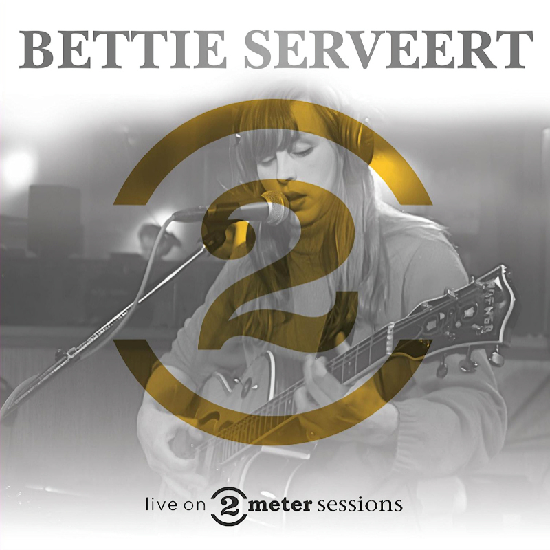 Bettie Serveert - Live On 2 Meter SessionsBettie-Serveert-Live-On-2-Meter-Sessions.jpg