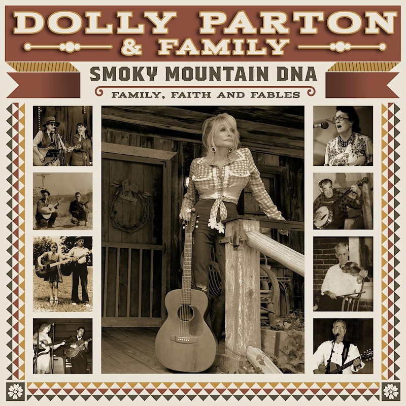 Dolly Parton & Family - Smoky Mountain DNA: Family, Faith And FablesDolly-Parton-Family-Smoky-Mountain-DNA-Family-Faith-And-Fables.jpg