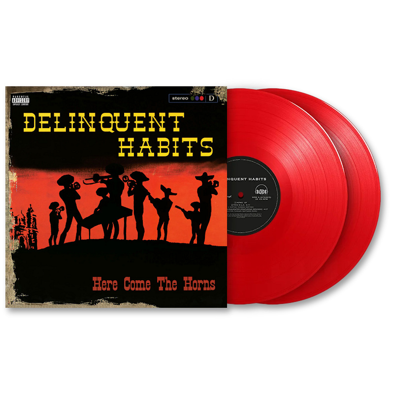 Delinquent Habits - Here Come The Horns -coloured-Delinquent-Habits-Here-Come-The-Horns-coloured-.jpg