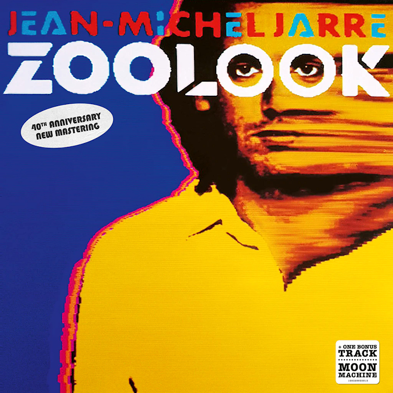 Jean Michel Jarre - Zoolook (40th Anniversary)Jean-Michel-Jarre-Zoolook-40th-Anniversary.jpg