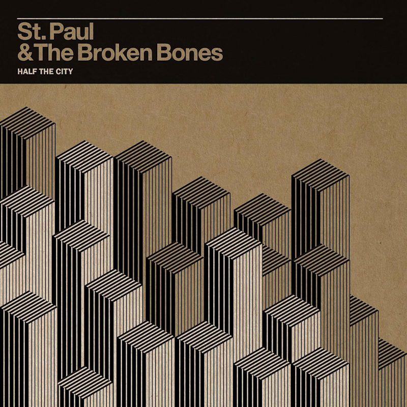 St. Paul & The Broken Bones - Half The CitySt.-Paul-The-Broken-Bones-Half-The-City.jpg