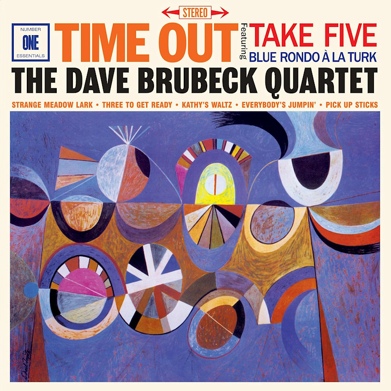 The Dave Brubeck Quartet - Time Out (Number One Essentials)The-Dave-Brubeck-Quartet-Time-Out-Number-One-Essentials.jpg