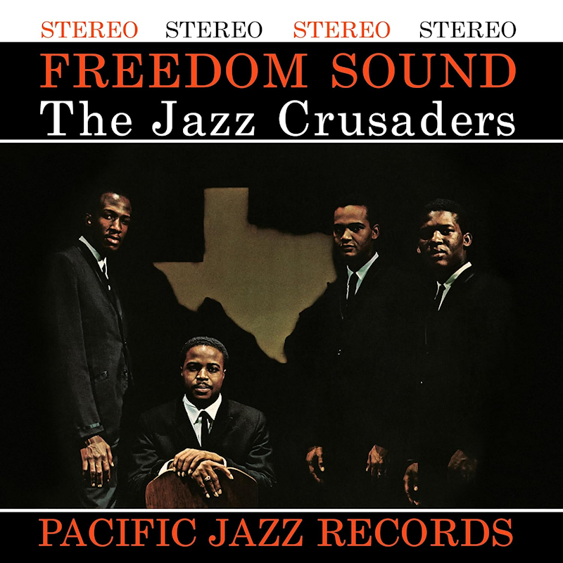 The Jazz Crusaders - Freedom SoundThe-Jazz-Crusaders-Freedom-Sound.jpg