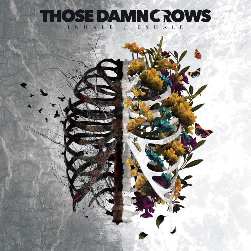 Those Damn Crows - Inhale/ExhaleThose-Damn-Crows-InhaleExhale.jpg