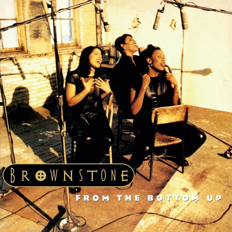 Brownstone - From The Bottom UpBrownstone-From-The-Bottom-Up.jpg