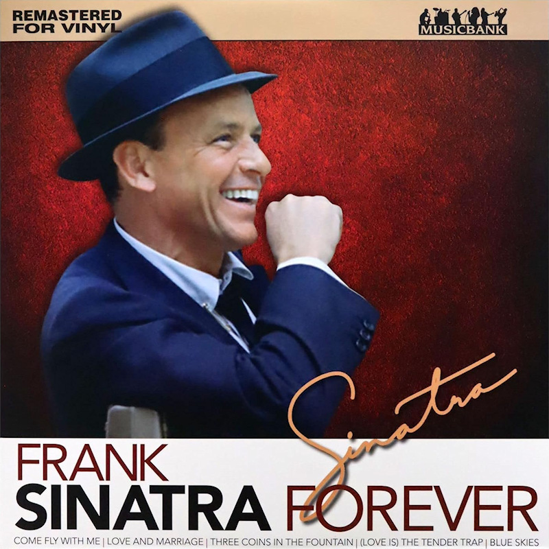 Frank Sinatra - Sinatra ForeverFrank-Sinatra-Sinatra-Forever.jpg