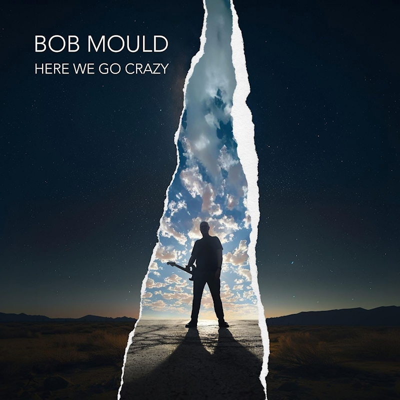 Bob Mould - Here We Go CrazyBob-Mould-Here-We-Go-Crazy.jpg